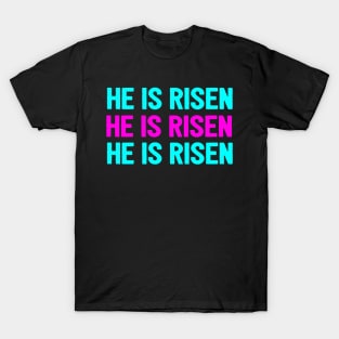 He Is Risen Cool Inspirational Easter Christian T-Shirt